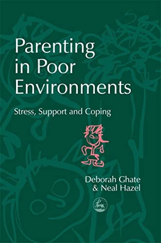 Parenting in Poor Environments