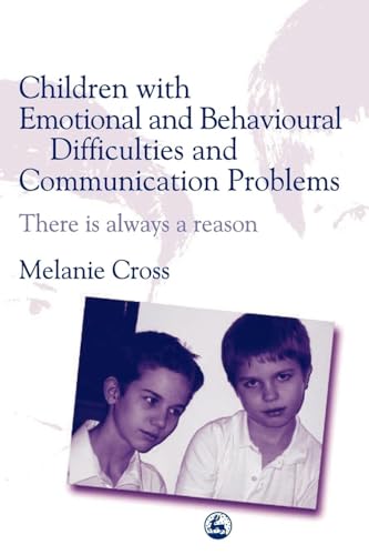 Children with Emotional and Behavioural Difficulties and Communication Problems