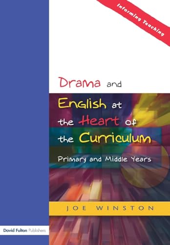 Drama and English at the Heart of the Curriculum