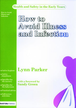 How to Avoid Illness and Infection