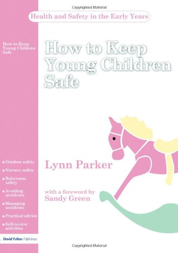 How to Keep Young Children Safe