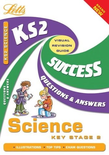 Key Stage 2 Science Success Guide