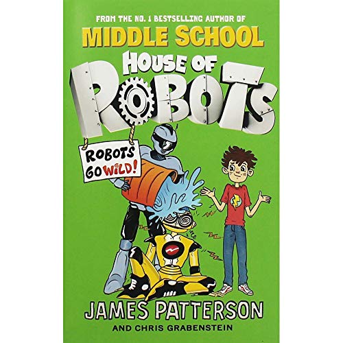 HOUSE OF ROBOTS ROBOTS GO WILD
