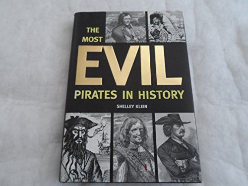 The Most Evil Pirates in History