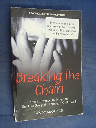 Breaking the Chain