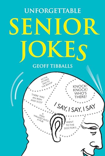 Unforgettable Senior Jokes