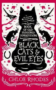 Black Cats and Evil Eyes 
