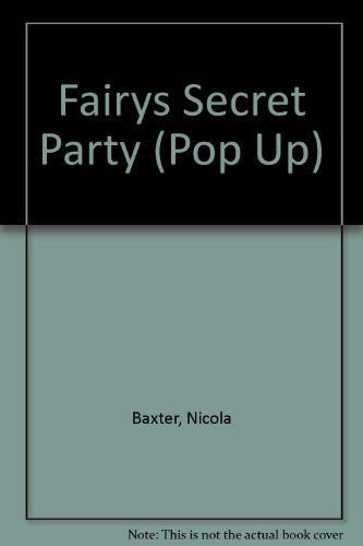 The Secret Fairy Party