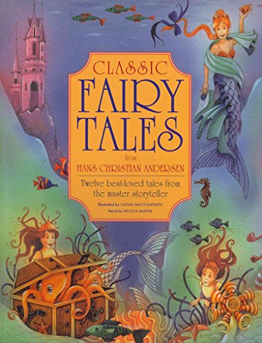 Classic Fairy Tales from Hans Christian Anderson