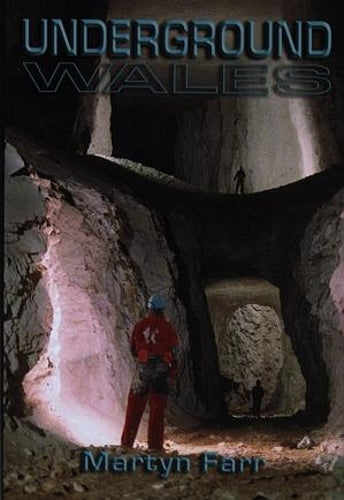 Underground Wales