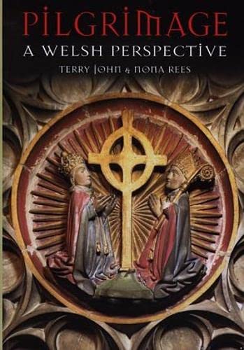 Pilgrimage - A Welsh Perspective