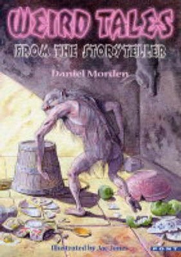 Weird Tales from the Storyteller