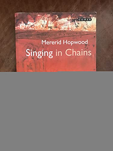 Singing in Chains - Listening to Welsh Verse