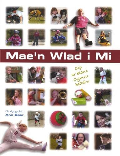 Mae'n Wlad i Mi - Cip ar Blant Cymru Heddiw