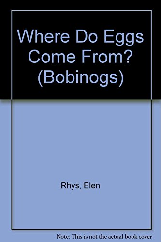 Bobinogs, The: Where Do Eggs Come From?