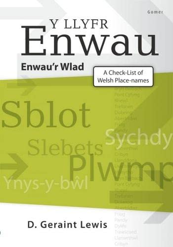 Llyfr Enwau, Y - Enwau'r Wlad / Check-List of Welsh Place-Names, A