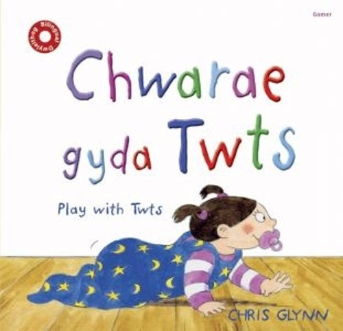 Chwarae gyda Twts