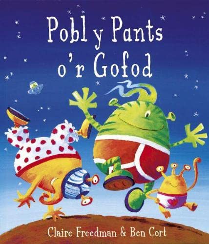 Pobl y Pants o'r Gofod