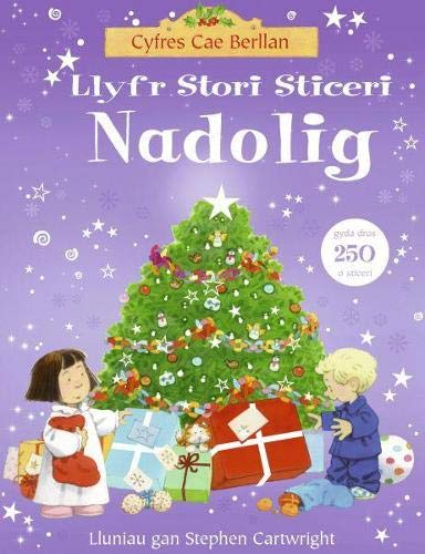 Cyfres Cae Berllan: Llyfr Stori Sticeri Nadolig