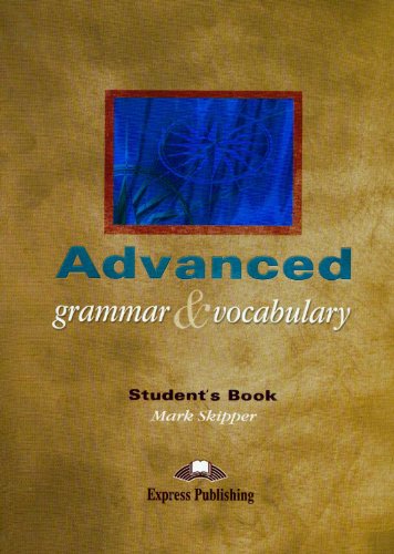 Advanced Grammar & Vocabulary