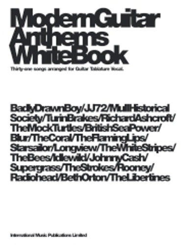 Modern Guitar Anthems White Book