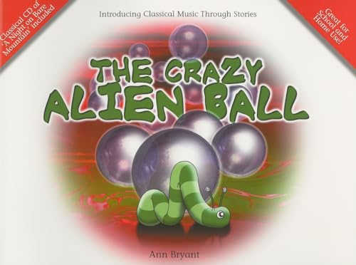 The Crazy Alien Ball