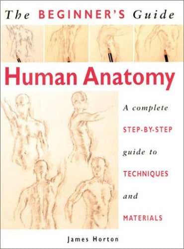 Beginner's Guide: Human Anatomy