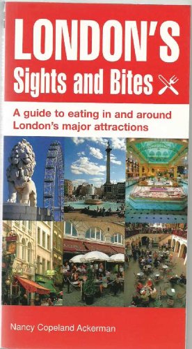 London's Sights and Bites