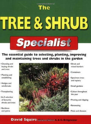 The Tree and Shrub Specialist
