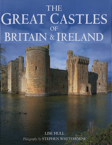 Great Castles of Britain and Ireland