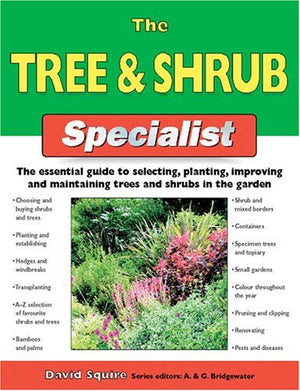 The Tree & Shrub Specialist