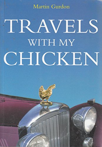 Travels with My Chicken