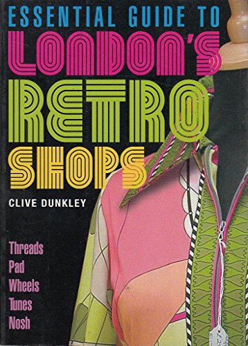 Essential Guide to London's Retro Shops