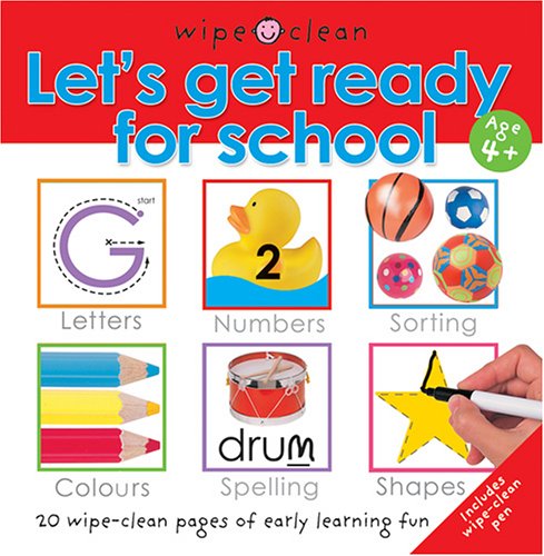 Wipe Clean: Let's Get Ready For School