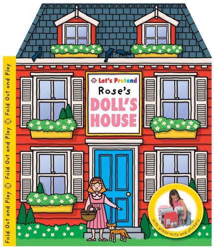 Let's Pretend Rose's Doll's House