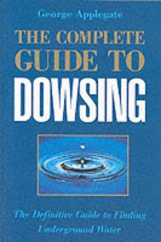 COMPLETE GUIDE TO DOWSING