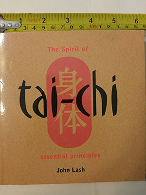 SPIRIT OF TAI CHI