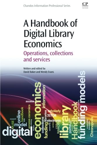 A Handbook of Digital Library Economics