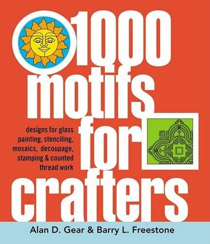 1000 MOTIFS FOR CRAFTERS