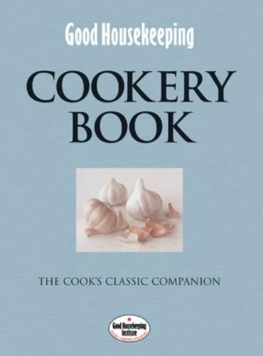 Good Housekeeping: Cookery Book
