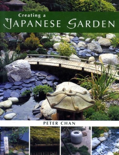 CREATING A JAPANESE GARDEN