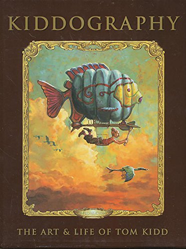 KIDDOGRAPHY ART OF TOM KIDD