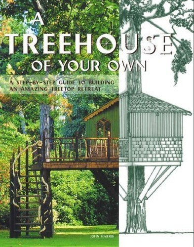 TREEHOUSE OF YOUR OWN