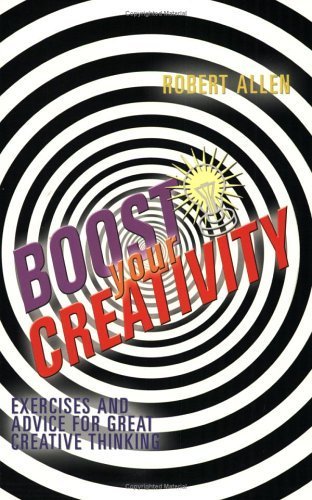 BOOST YOUR CREATIVITY