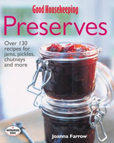 Good Housekeeping: Preserves