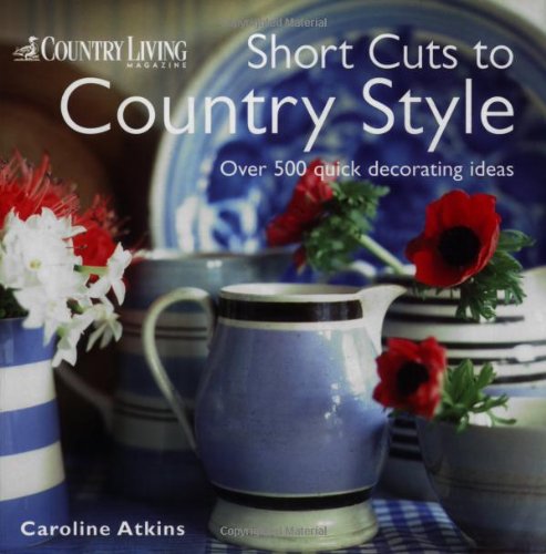 COUNTRY LIVING SHORT CUTS COUNTRY S