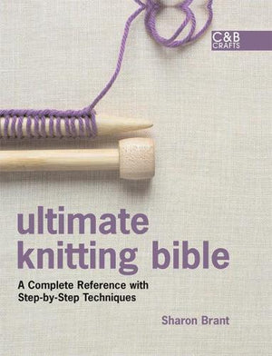 Ultimate Knitting Bible