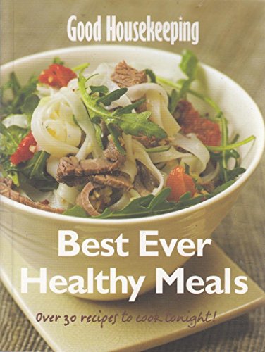 BEST EVER HEALTHY MEALS