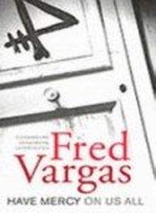 Have Mercy on Us All 