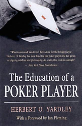 The Education Of A Poker Player